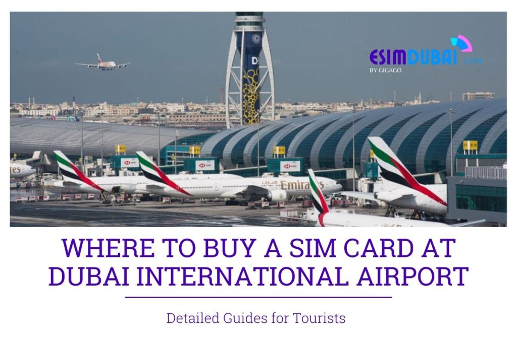 SIM card at Dubai International Airport